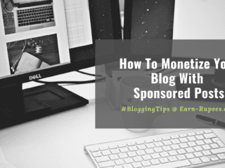 How To Monetize Your Blog With Sponsored Posts
