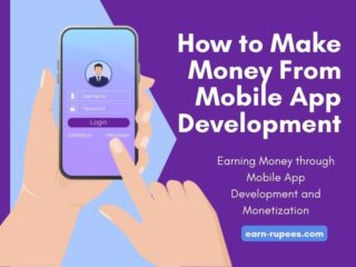 How to Make Money From Mobile App Development