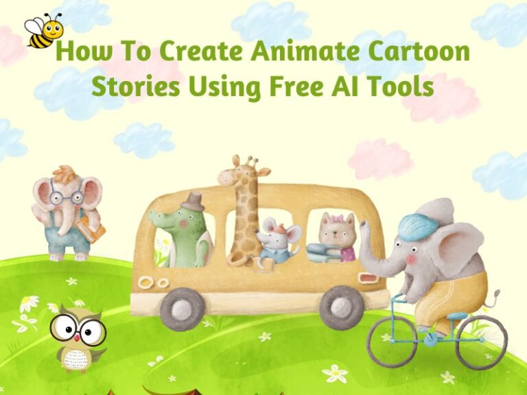 How To Create Animated Cartoon Stories Using Free AI Tools » Earn ...