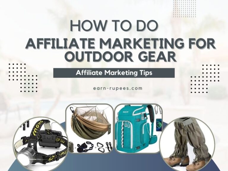 The Ultimate Guide to Affiliate Marketing for Outdoor Gear » Earn ...