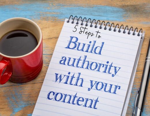5 Steps to Building Authority in Your Niche