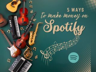 5 Proven Ways to Make Money with Spotify